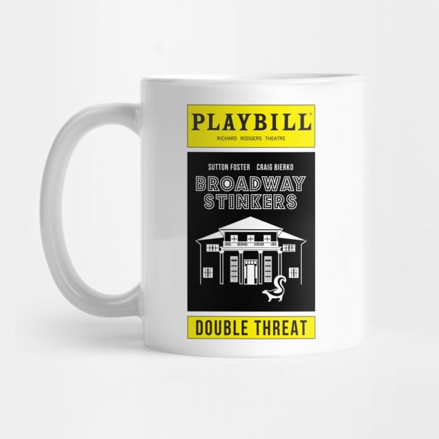 Broadway Stinkers by DOUBLE THREAT